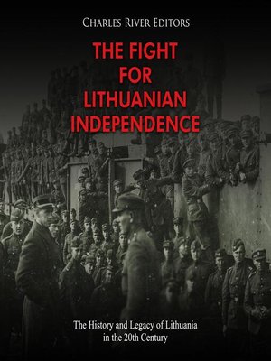 cover image of The Fight for Lithuanian Independence